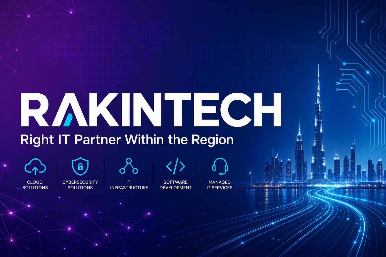 RAKINTECH | Right IT Partner Within the Region